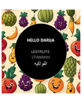 Hello Darija Les fruits - L'FAWAKIH