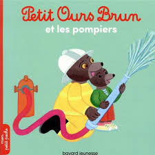 Petit Ours Brun et les pompiers