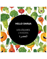 Hello Darija Les légumes - L'KHEDRA