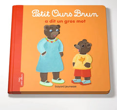 Petit Ours Brun - A dit un gros mot