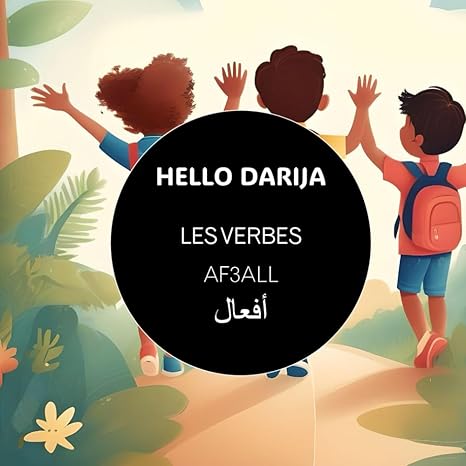 Hello Darija Les verbes - AF3ALL