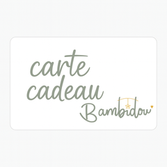 Carte Cadeau Bambidou
