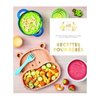 Recette pour bébés 0 - 3 ans