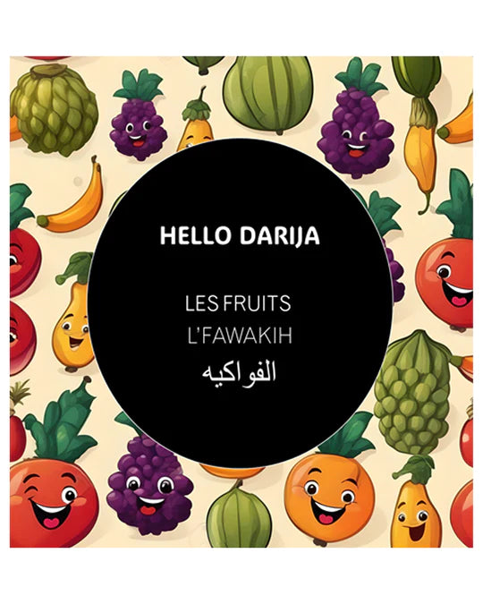 Hello Darija Les fruits - L'FAWAKIH